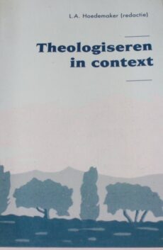Theologiseren in context
