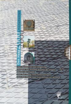 Den Haag 2000 Monumenten. Complete Set, 5 delen. Het Kasteel en zijn omgeving / Rondom het Kasteel binnen de singels / Buiten de singels / Van Den Haag naar Scheveningen / Van Den Haag naar Loosduinen en Rijswijk