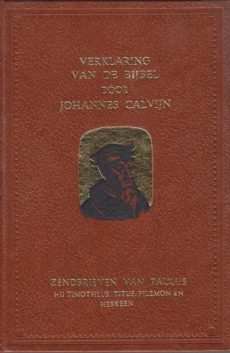 Zendbrieven van Paulus, Deel 3: I-II Timotheus, Titus, Filemon en Hebreeën