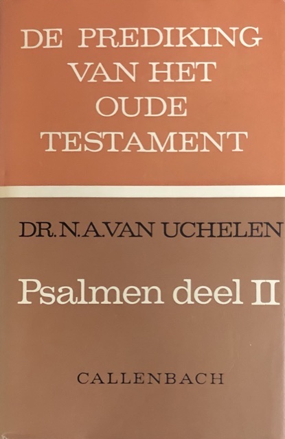 Psalmen deel II: 41-80 (De Prediking van het Oude Testament, POT) - Uchelen, N.A.van