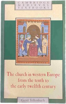 The church in western Europe from the tenth to the early twelfth century