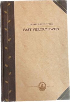 Vast vertrouwen (Vaderlands erfgoed)