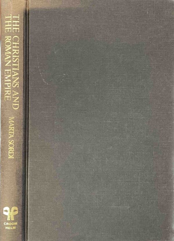 The Christians and the Roman Empire