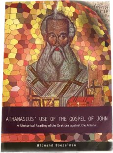 Athanasius' Use of the Gospel of John. A Rhetorical Reading of the Orations against the Arians