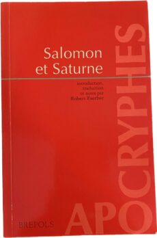 Salomon et Saturne (Apocryphes, Collection de Poche de l'Aelac Volume 6)