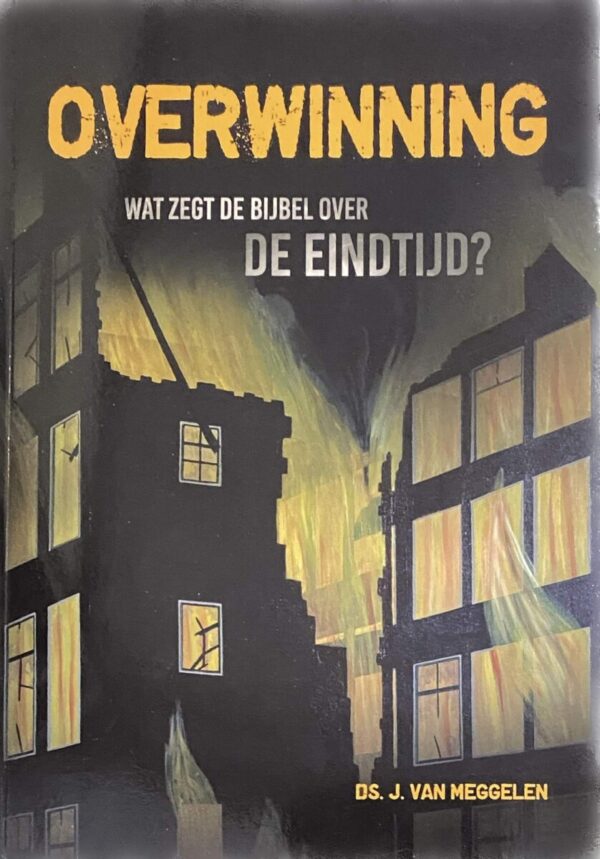 Wat Zegt De Bijbel Over De Kerkdienst Overwinning. Wat zegt de Bijbel over de eindtijd? – Antiquariaat Schot