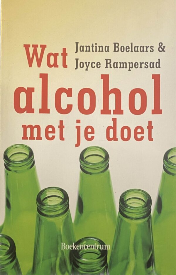 Wal alcohol met je doet