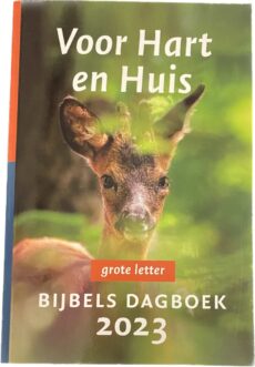 Voor Hart en Huis. Bijbels dagboek 2023