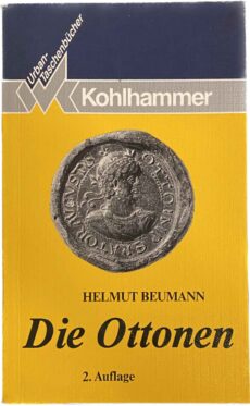 Die Ottonen. Zweite, verbesserte und erweiterte Auflage