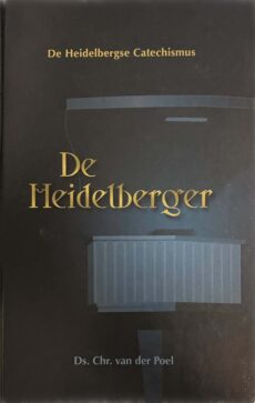 De Heidelberger. De Heidelbergse Catechismus