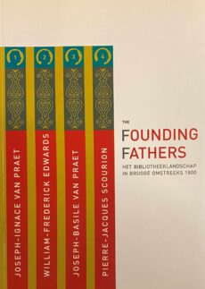 The Founding Fathers. Het bibliotheeklandschap in Brugge omstreeks 1800