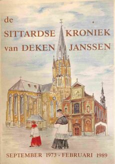 De Sittardse kroniek van deken Janssen. 1: September 1973 - Februari 1989