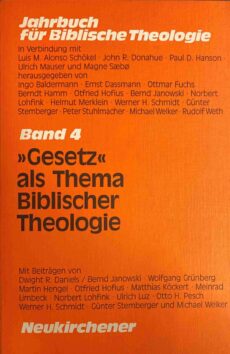 Gesetz als Thema Biblischer Theologie (Jahrbuch für Biblische Theologie, JBTh Band 4)