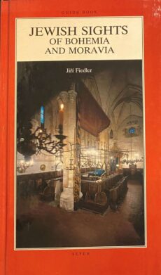 Jewish Sights of Bohemia and Moravia
