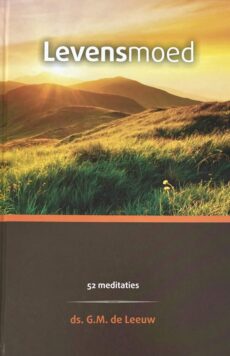 Levensmoed. 52 meditaties