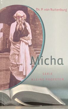 Micha (Serie Kleine Profeten)