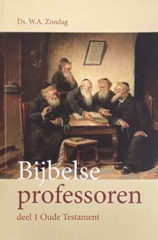 Bijbelse professoren. Deel 1: Oude Testament