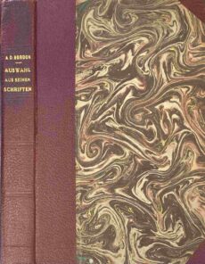 Auswahl aus seinen Schriften. Nach der von N. Tradjon unter Mitwirkung von E. Schochat bearbeiteten hebräischen Ausgabe übersetzt von Viktor Kellner