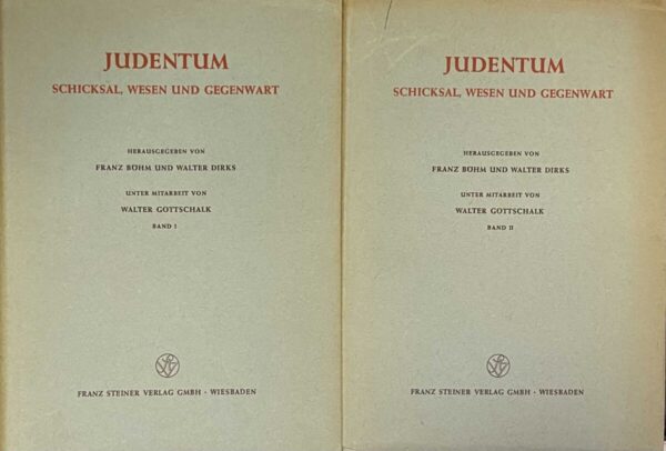 Judentum. Schicksal, Wesen und Gegenwart. Band I & II (2-volume set)