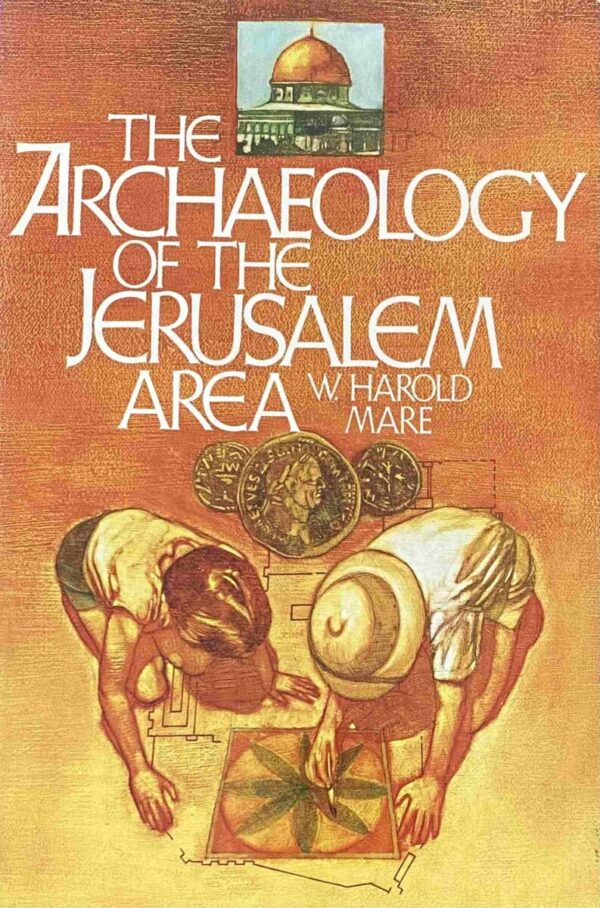 The Archaeology of the Jerusalem Area