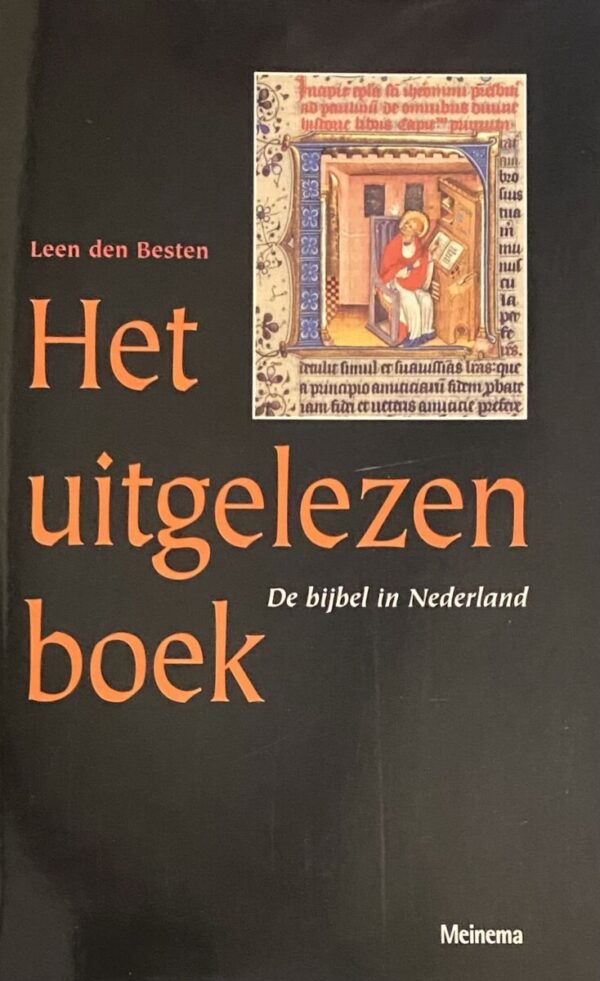 Het uitgelezen boek. De bijbel in Nederland