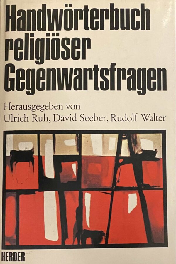 Handwörterbuch religiöser Gegenwartsfragen
