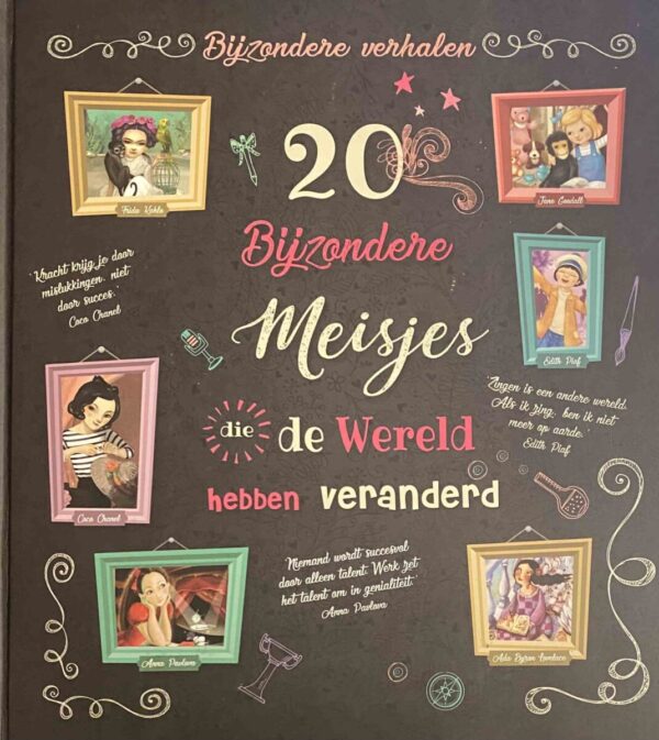 20 Bijzondere Meisjes die de Wereld hebben veranderd
