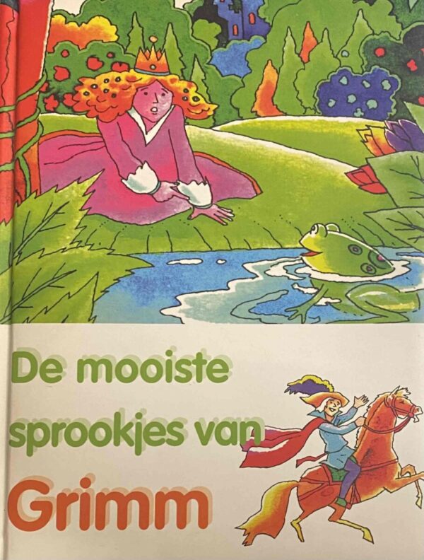 De mooiste sprookjes van Grimm