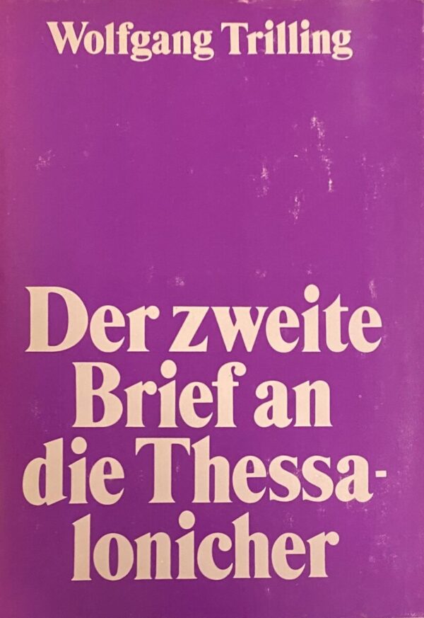 Der zweite Brief an die Thessalonicher