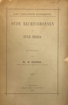 Oude rechtsbronnen der stad Breda (Oude vaderlandsche rechtsbronnen