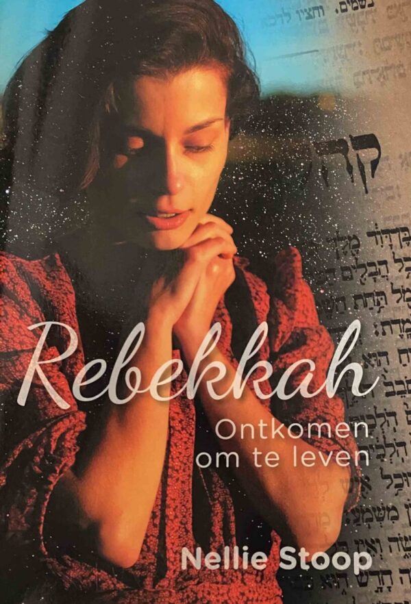 Rebekkah. Ontkomen om te leven