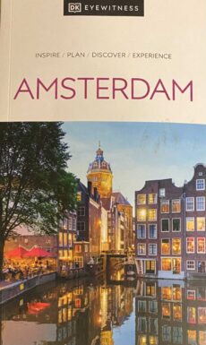Amsterdam. Inspire, plan, discover, experience