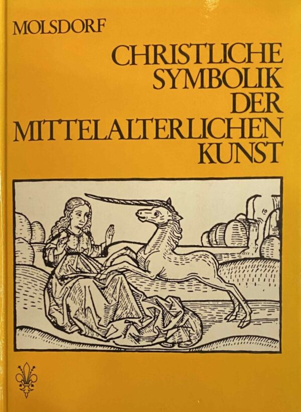 Christliche Symbolik der mittelalterlichen Kunst