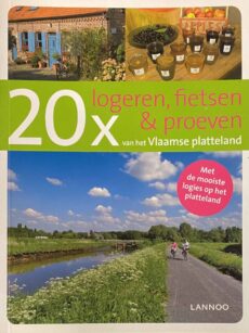 20x logeren, fietsen & proeven van het Vlaamse platteland