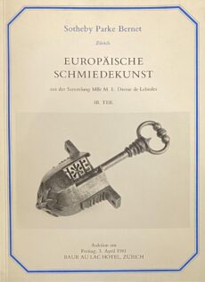 Europäische Schmiedekunst aus der Sammlung Mlle M.L. Dresse de Lebioles III. Teil. Auktion am Freitag, 3. April 1981 (+ estimates list/bidding slip)