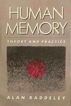 Human Memory. Theory and Practice