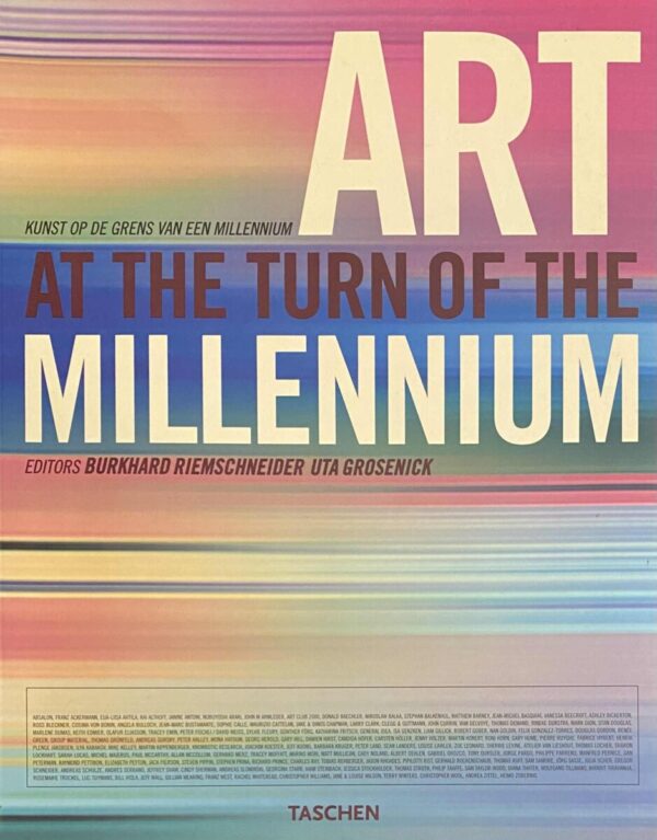 Art at the Turn of the Millennium. / Kunst op de grens van een millennium