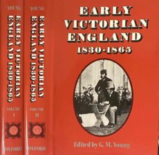 Early Victorian England 1830-1865 (2-volume set)