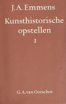 Kunsthistorische opstellen I (Verzameld werk deel 3)
