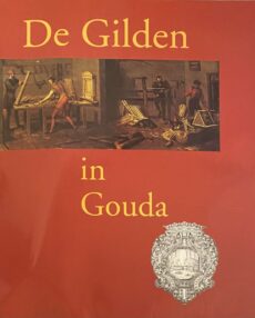 De Gilden in Gouda