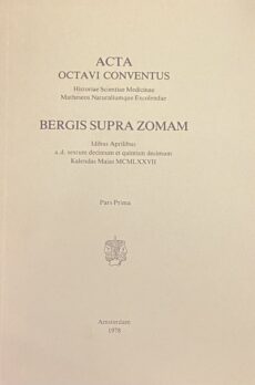 Physics and Chemistry in the Netherlands in the Period 1750-1850. &c. (Acta Octavi Conventus, Bergis Supra Zomam Pars Prima)