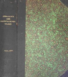 Geschichte der orientalischen Völker im Altertum. Mit Illustrationen und Karten (Allgemeine Weltgeschichte, Das Altertum: Erster Teil)