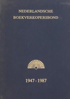 De Nederlandse Boekverkopersbond van 1947-1987