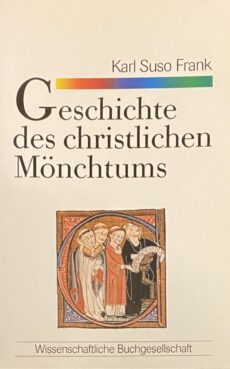 Geschichte des christlichen Mönchtums