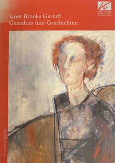 Janet Brooks Gerloff: Gestalten und Geschichten für das Käthe Kollwitz Museum Köln