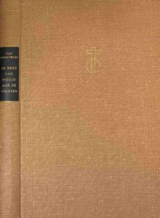 De Brief van Paulus aan de Galaten (De Prediking van het Nieuwe Testament, PNT)