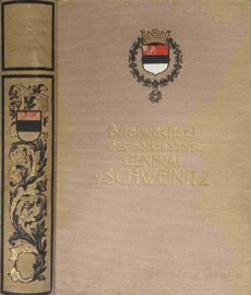 Briefwechsel des Botschafters General v. Schweinitz. Mit einem Bildnis