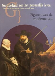 Geschiedenis van het persoonlijk leven. Figuren van de moderne tijd