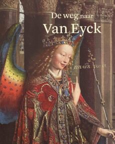 De weg naar De Eyck