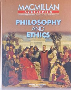 Philosophy and Ethics (Macmillan Compendium)